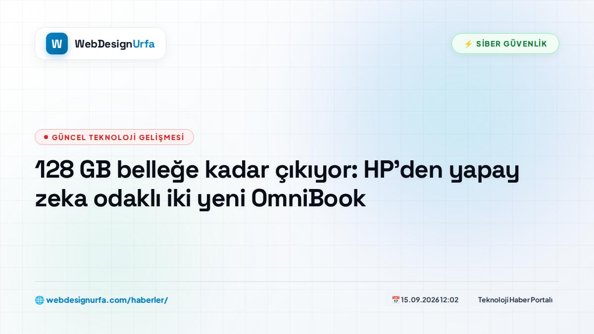 128 GB belleğe kadar çıkıyor: HP’den yapay zeka odaklı iki yeni OmniBook