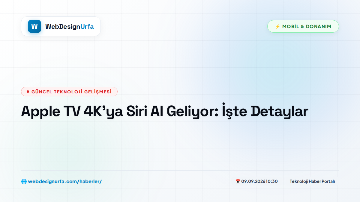 Apple TV 4K’ya Siri AI Geliyor: İşte Detaylar