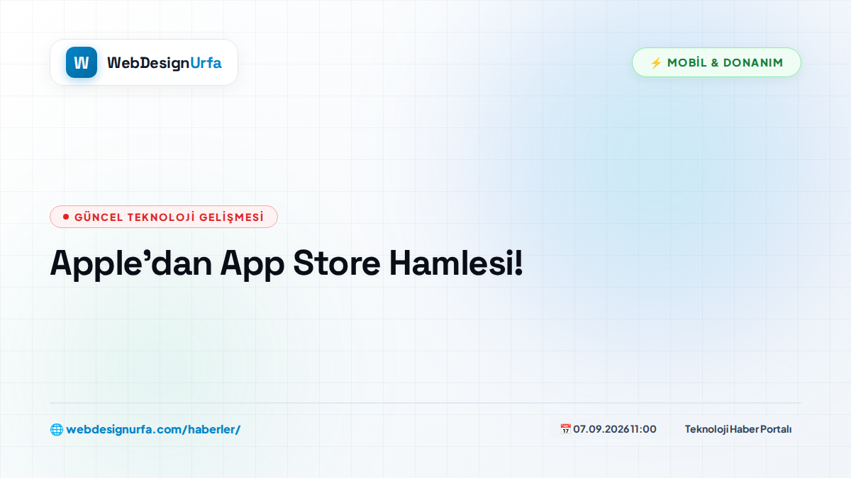 Apple’dan App Store Hamlesi!