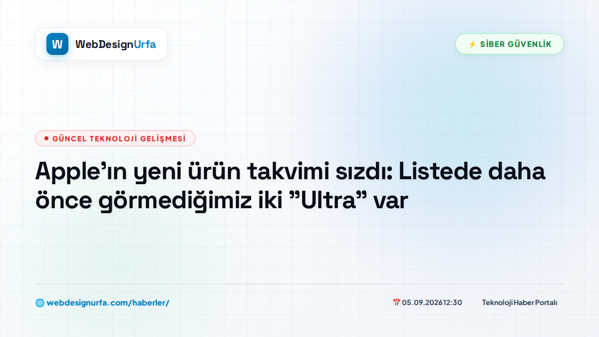 Apple'ın yeni ürün takvimi sızdı: Listede daha önce görmediğimiz iki 