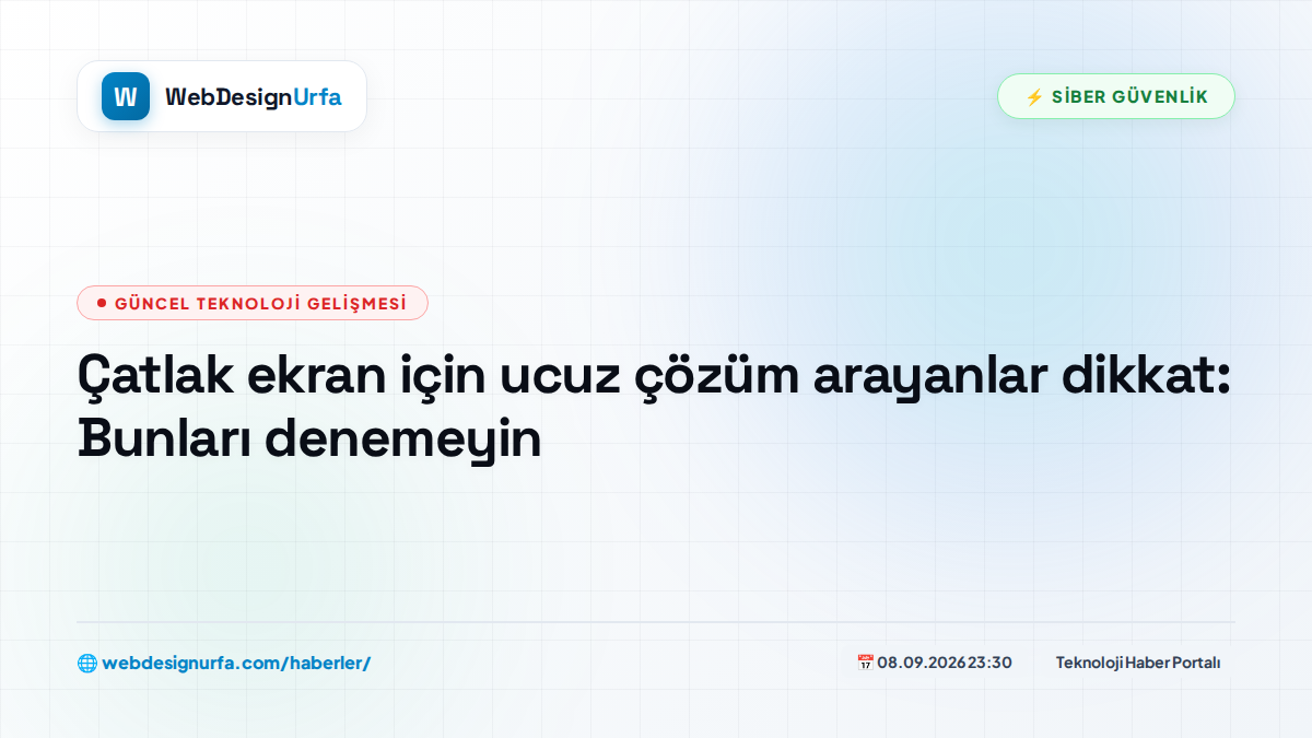 Çatlak ekran için ucuz çözüm arayanlar dikkat: Bunları denemeyin