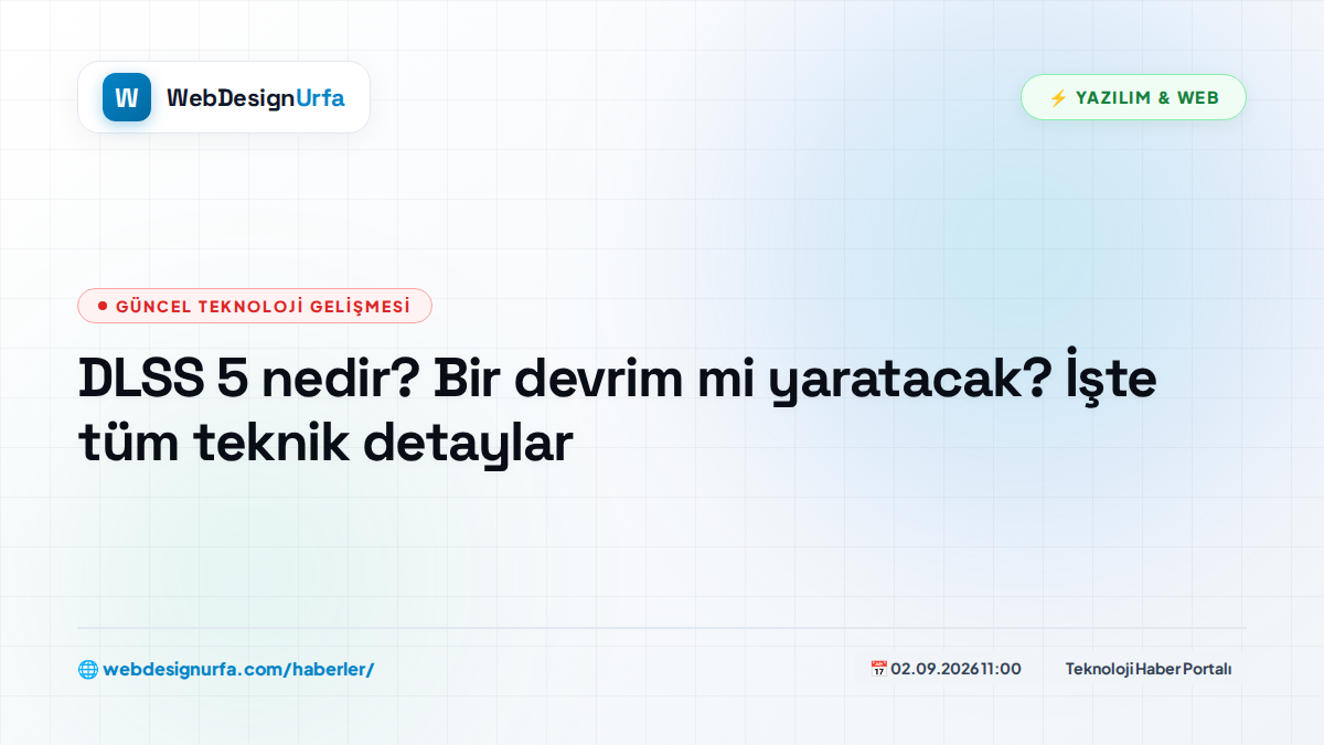 DLSS 5 nedir? Bir devrim mi yaratacak? İşte tüm teknik detaylar
