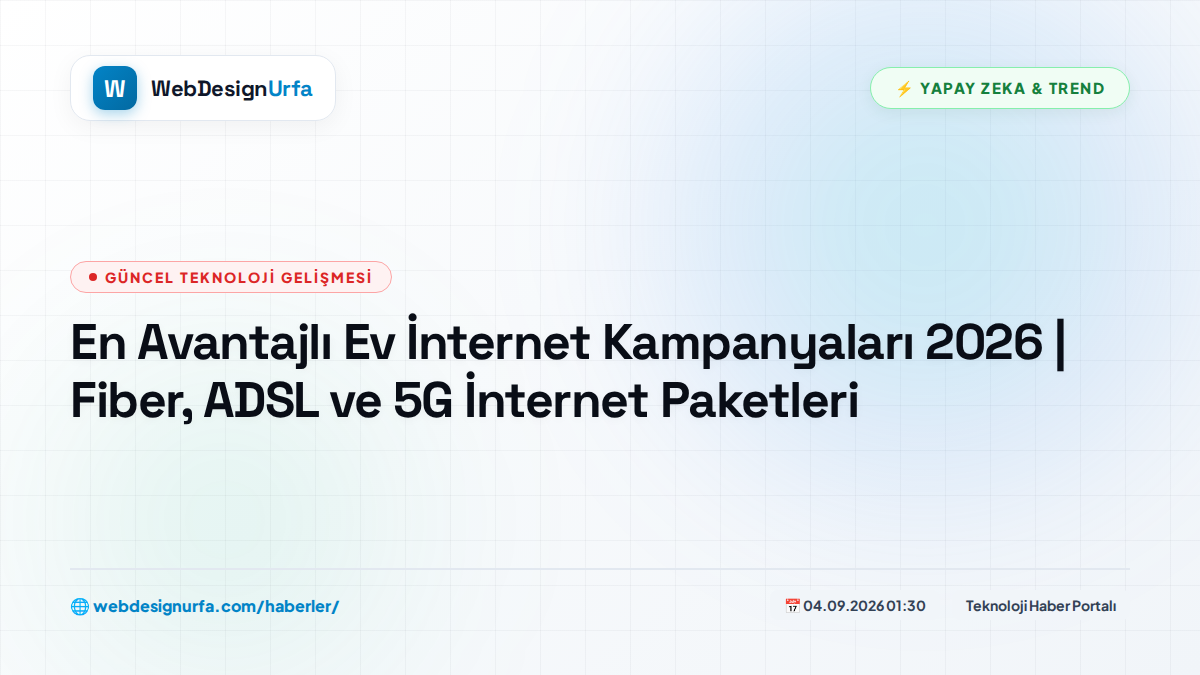 En Avantajlı Ev İnternet Kampanyaları 2026 | Fiber, ADSL ve 5G İnternet Paketleri