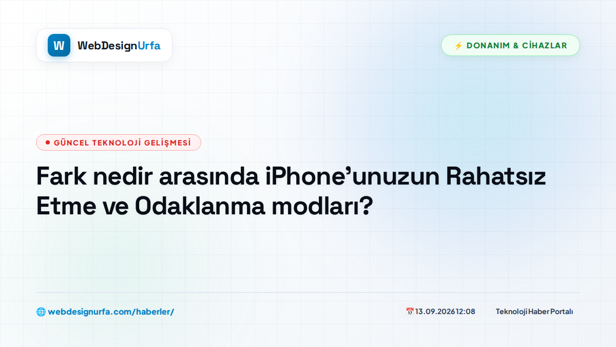 Fark nedir arasında iPhone'unuzun Rahatsız Etme ve Odaklanma modları?