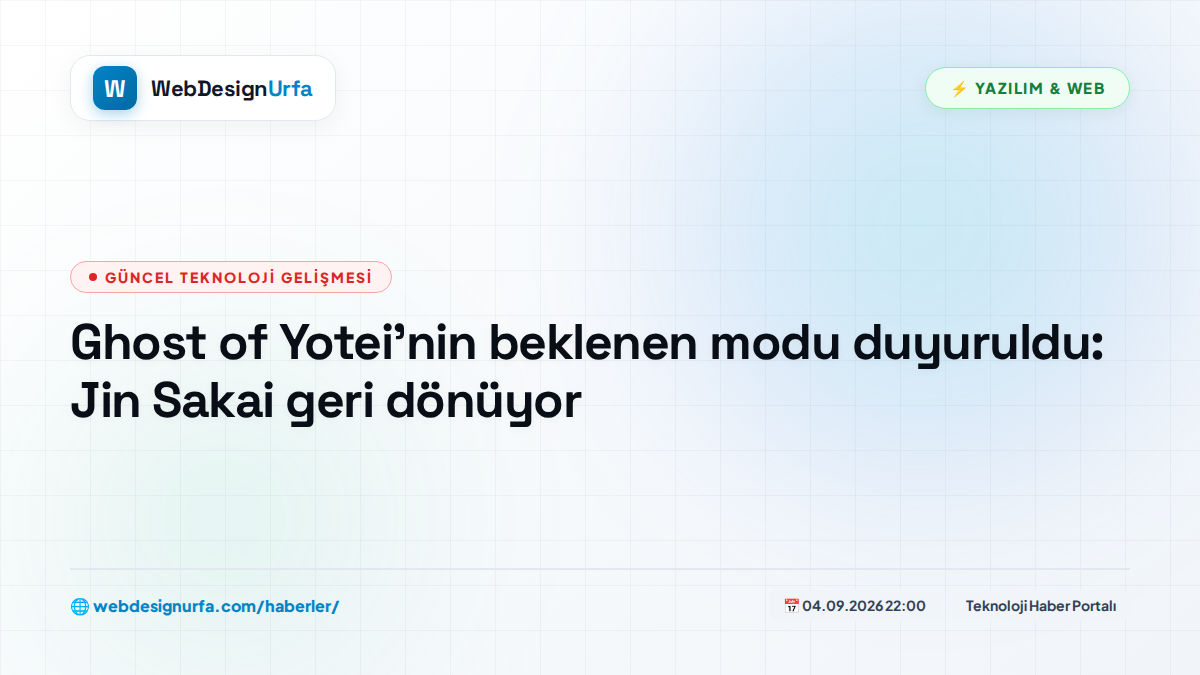 Ghost of Yotei'nin beklenen modu duyuruldu: Jin Sakai geri dönüyor