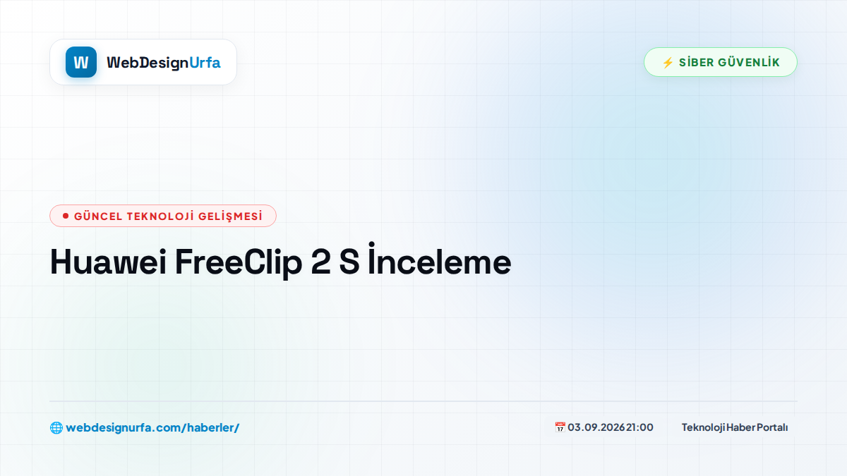 Huawei FreeClip 2 S İnceleme