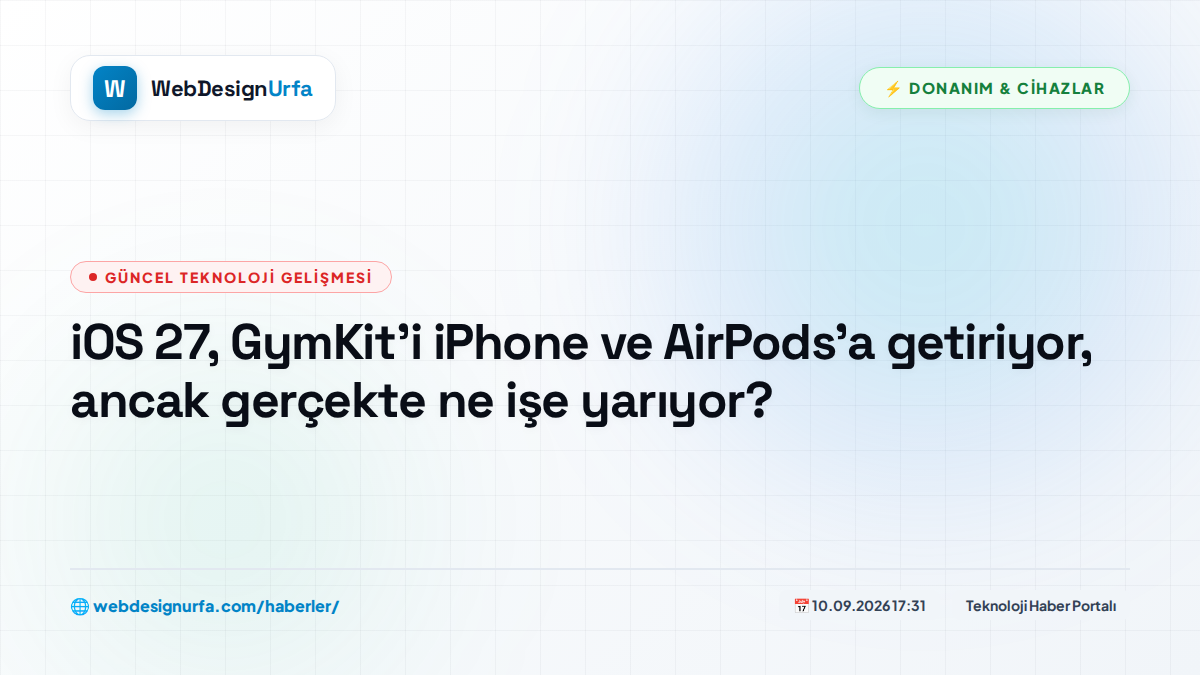 iOS 27, GymKit'i iPhone ve AirPods'a getiriyor, ancak gerçekte ne işe yarıyor?