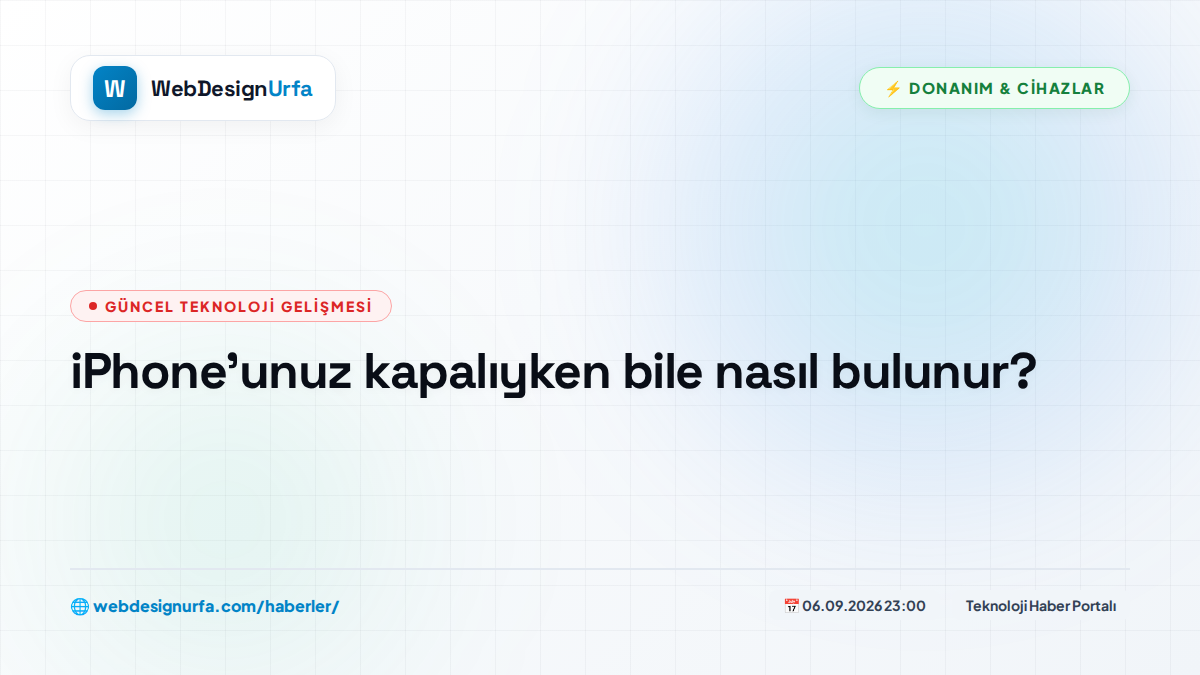 iPhone'unuz kapalıyken bile nasıl bulunur?