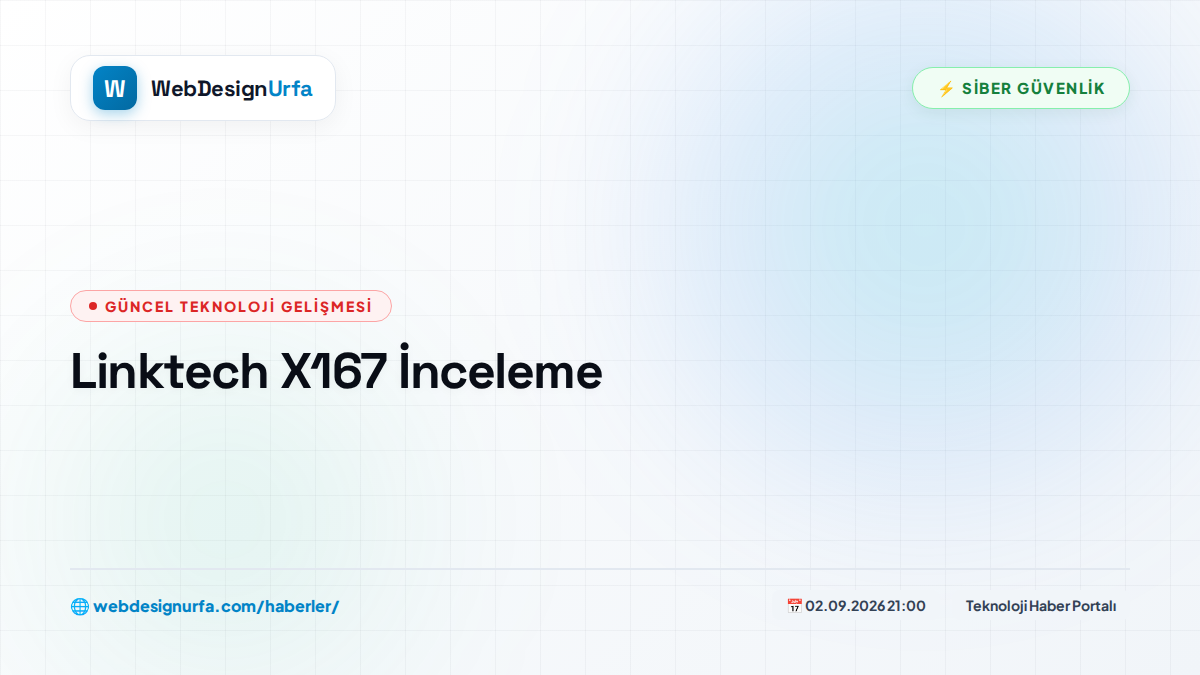Linktech X167 İnceleme