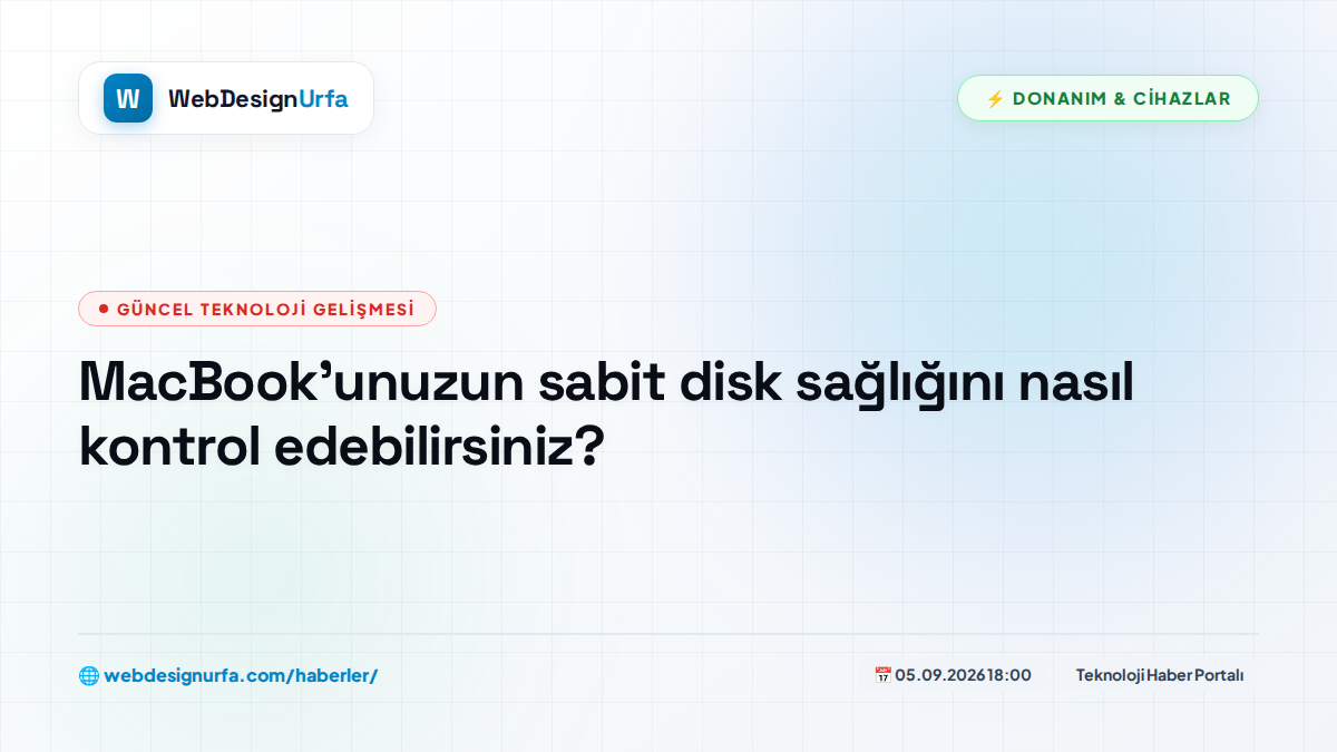 MacBook'unuzun sabit disk sağlığını nasıl kontrol edebilirsiniz?