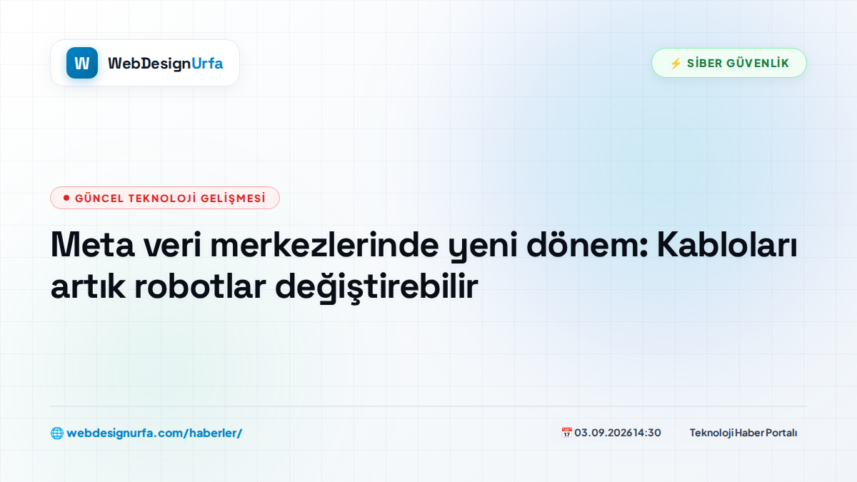 Meta veri merkezlerinde yeni dönem: Kabloları artık robotlar değiştirebilir