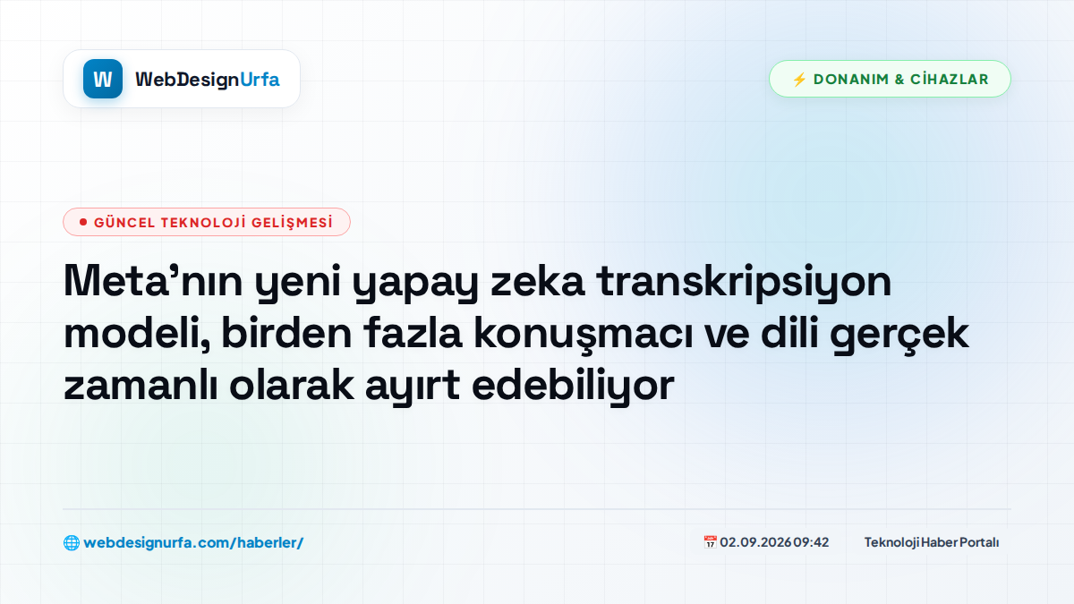 Meta'nın yeni yapay zeka transkripsiyon modeli, birden fazla konuşmacı ve dili gerçek zamanlı olarak ayırt edebiliyor