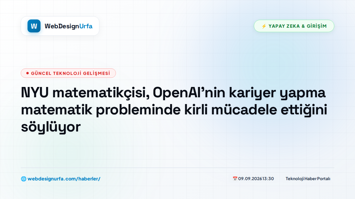 NYU matematikçisi, OpenAI'nin kariyer yapma matematik probleminde kirli mücadele ettiğini söylüyor