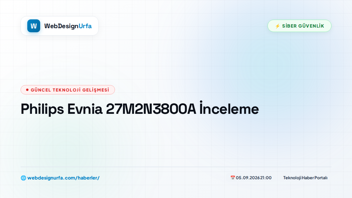 Philips Evnia 27M2N3800A İnceleme