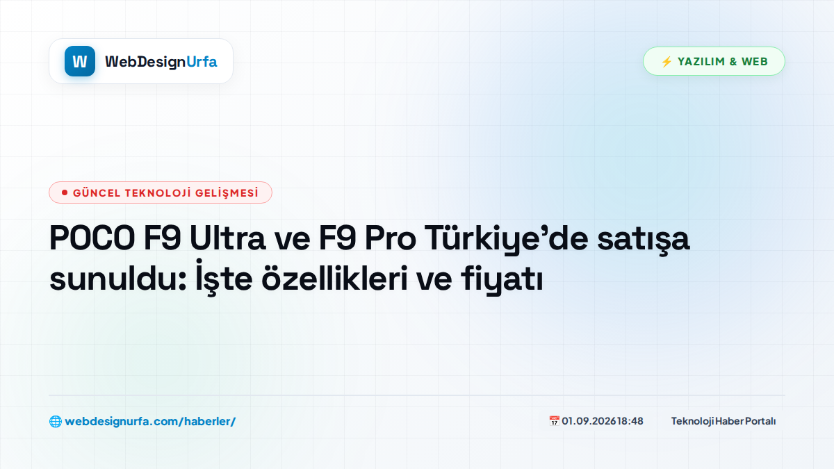 POCO F9 Ultra ve F9 Pro Türkiye'de satışa sunuldu: İşte özellikleri ve fiyatı