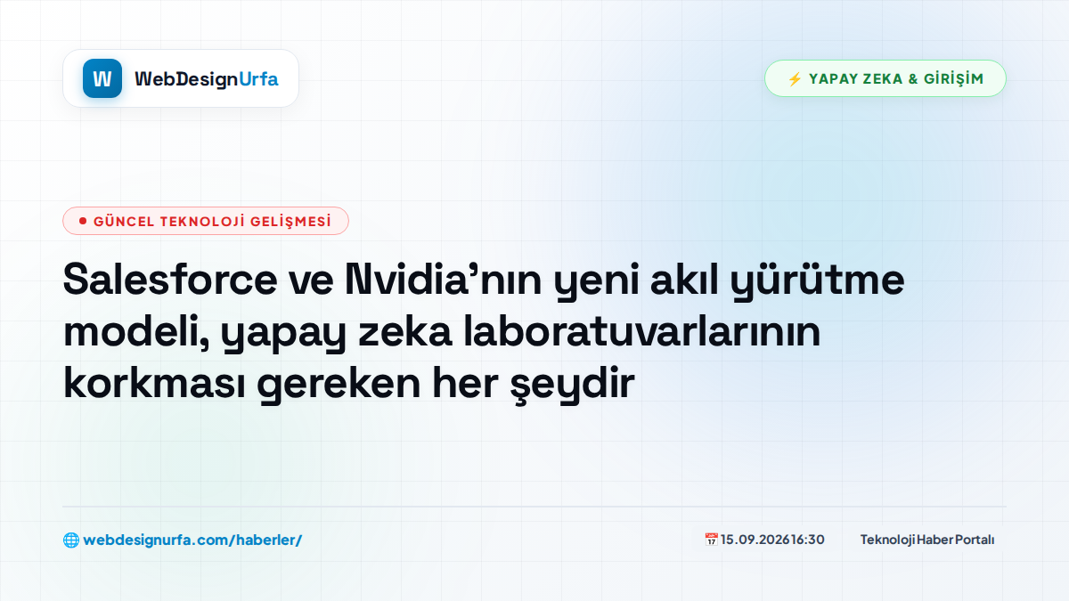 Salesforce ve Nvidia'nın yeni akıl yürütme modeli, yapay zeka laboratuvarlarının korkması gereken her şeydir