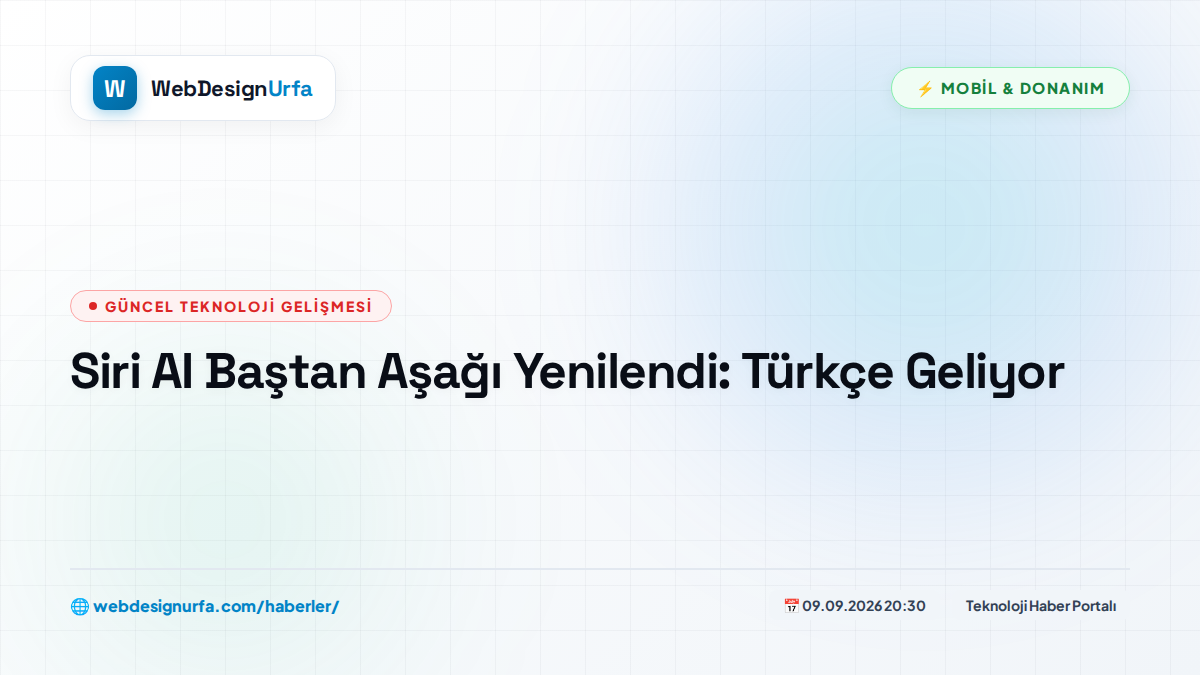 Siri AI Baştan Aşağı Yenilendi: Türkçe Geliyor