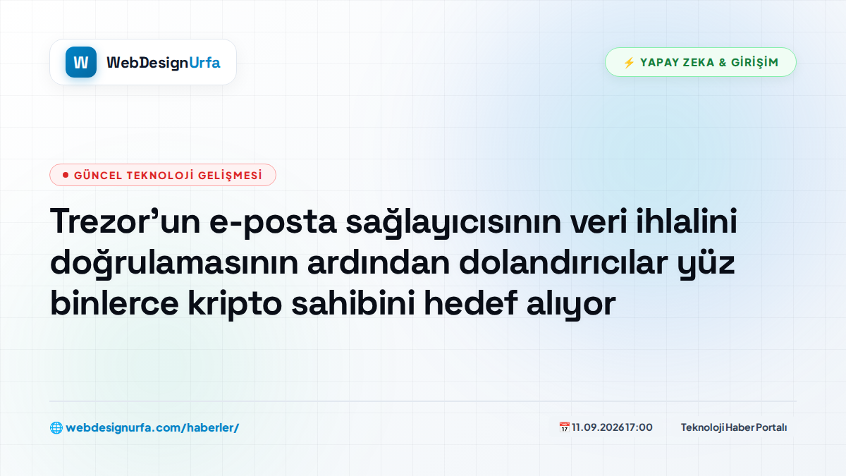 Trezor'un e-posta sağlayıcısının veri ihlalini doğrulamasının ardından dolandırıcılar yüz binlerce kripto sahibini hedef alıyor