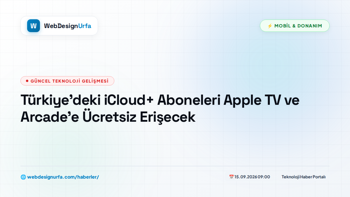 Türkiye’deki iCloud+ Aboneleri Apple TV ve Arcade’e Ücretsiz Erişecek