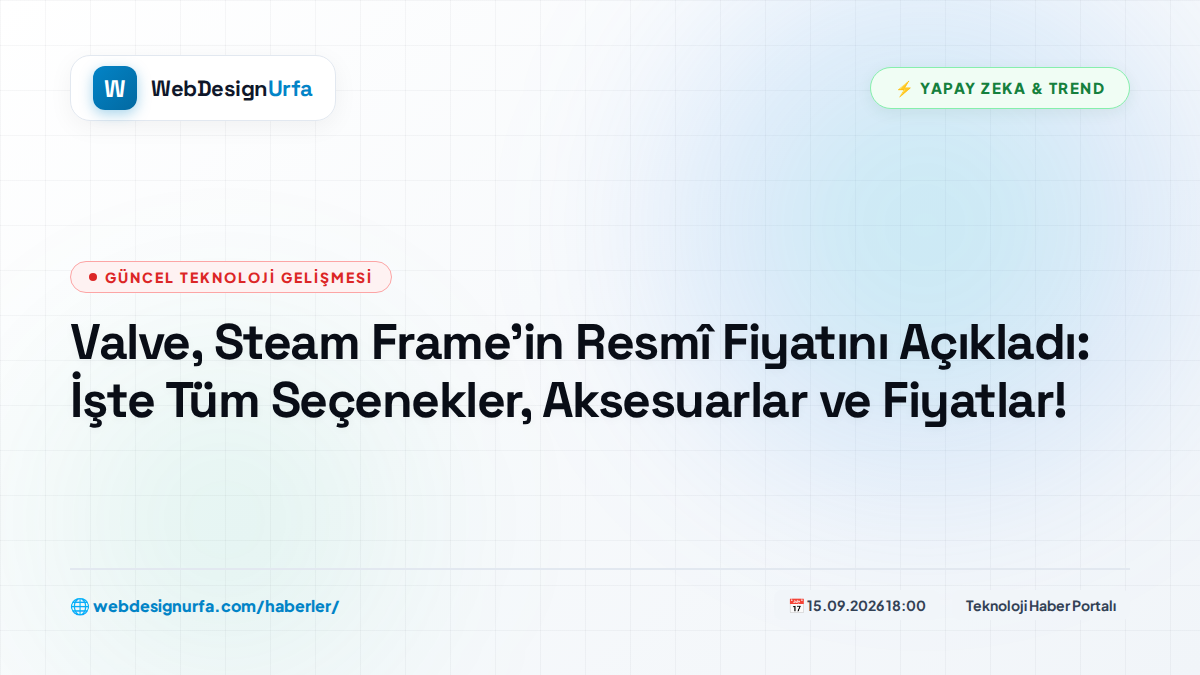 Valve, Steam Frame'in Resmî Fiyatını Açıkladı: İşte Tüm Seçenekler, Aksesuarlar ve Fiyatlar!