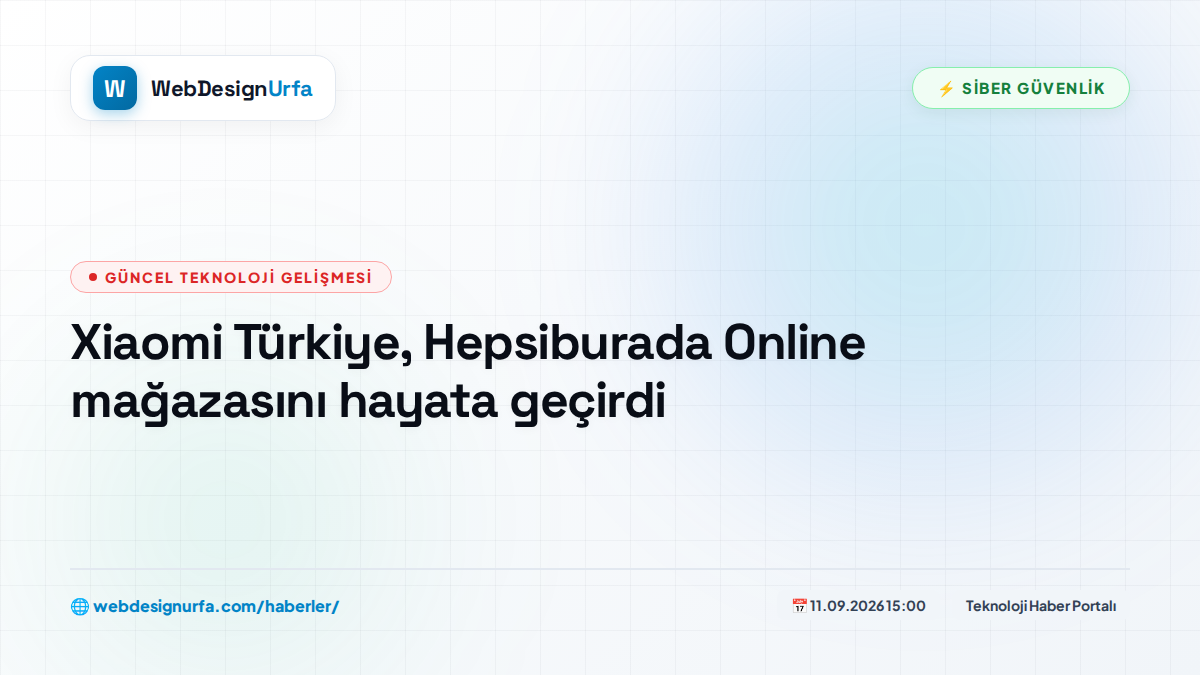 Xiaomi Türkiye, Hepsiburada Online mağazasını hayata geçirdi