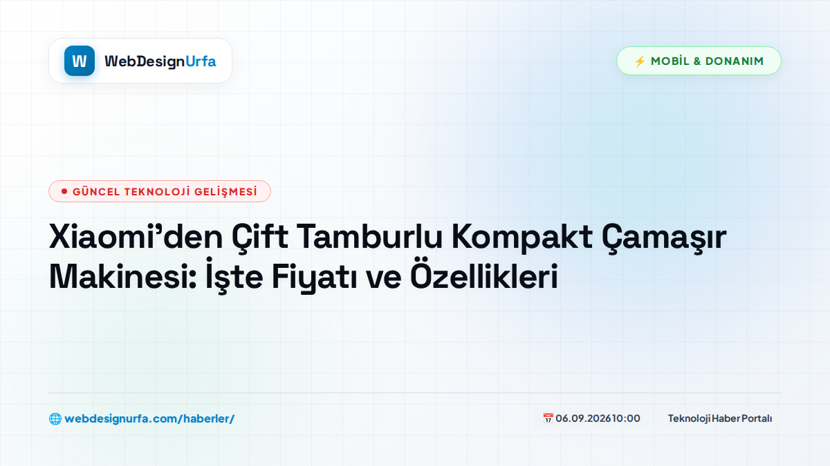 Xiaomi’den Çift Tamburlu Kompakt Çamaşır Makinesi: İşte Fiyatı ve Özellikleri
